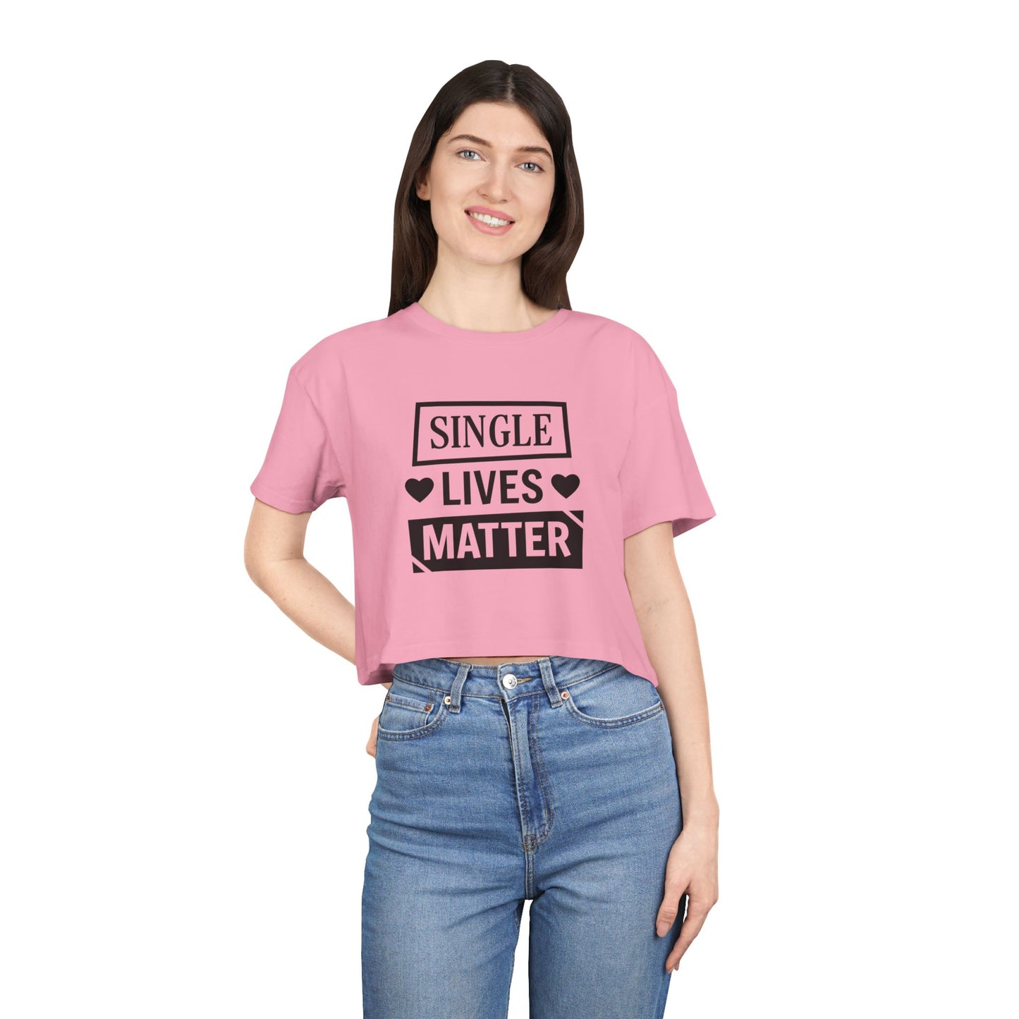 Single Lives Matter Women's Crop Tee