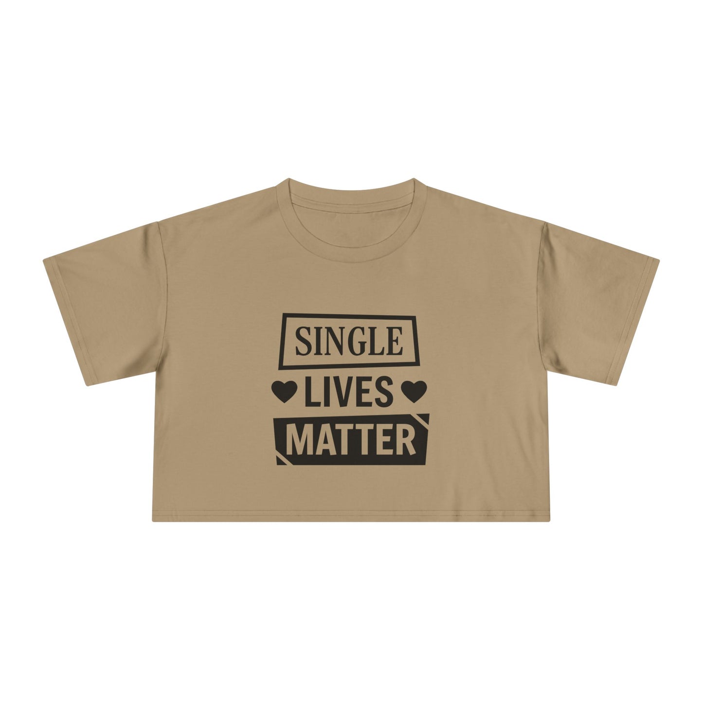 Single Lives Matter Women's Crop Tee