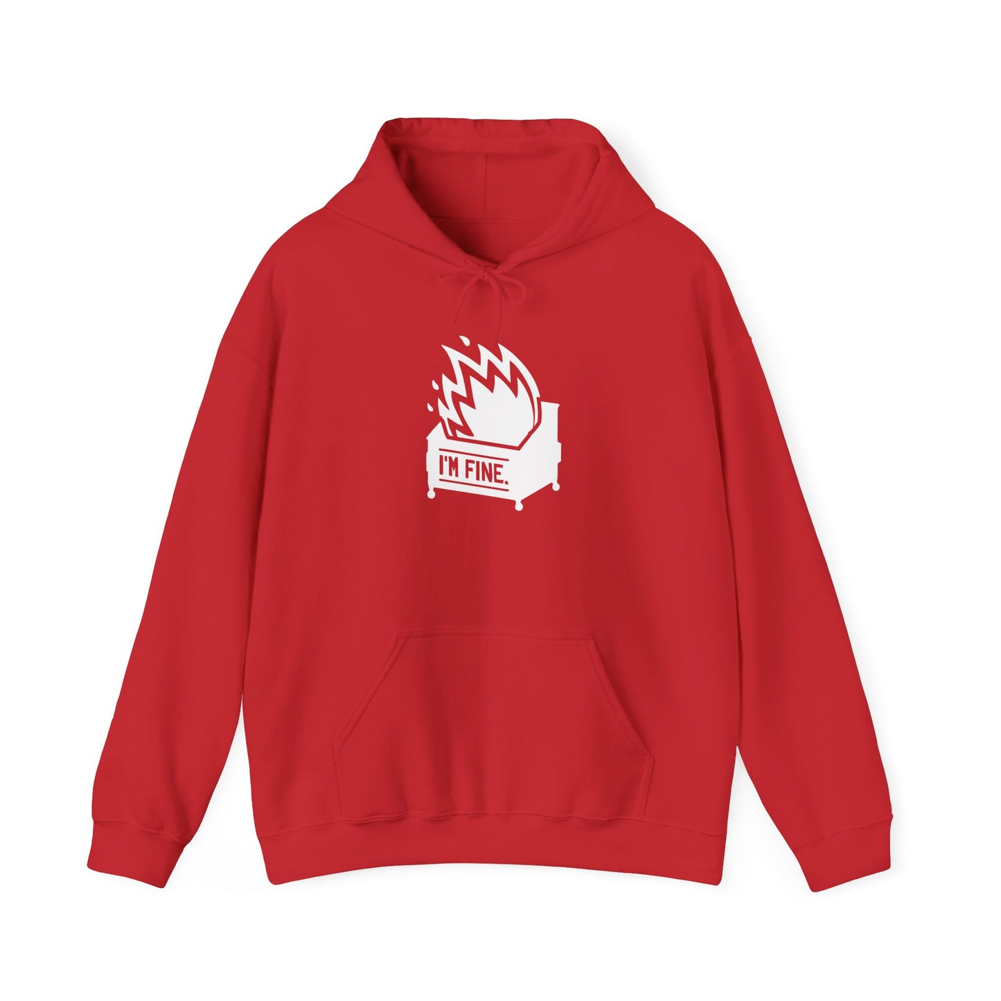 I'm Fine" (Dumpster Fire) Unisex Heavy Blend™ Hooded Sweatshirt