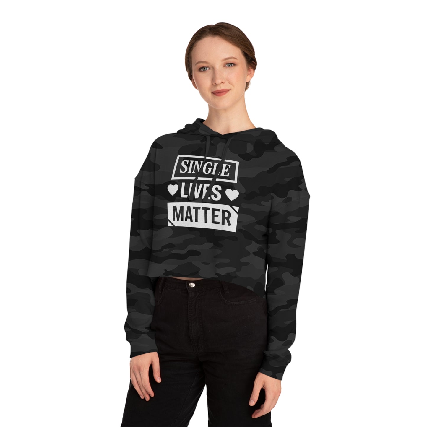 Single Lives Matter Women’s Cropped Hooded Sweatshirt