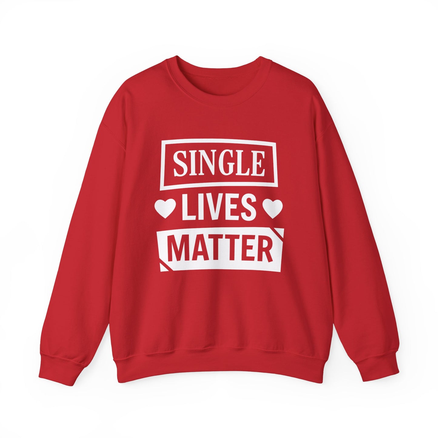 Single Lives Matter Unisex Heavy Blend™ Crewneck Sweatshirt
