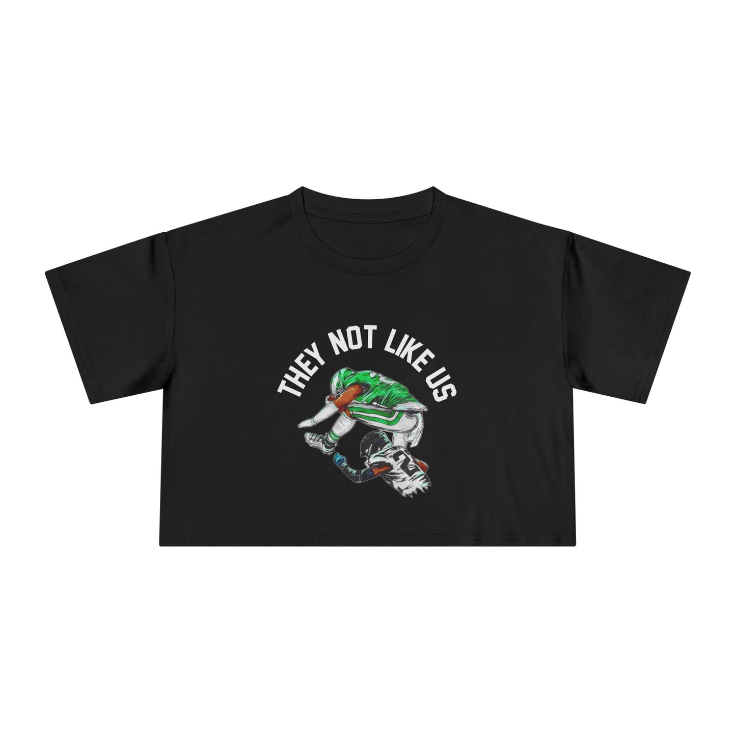 "They Not Like Us" Philadelphia Eagles Women's Crop Tee