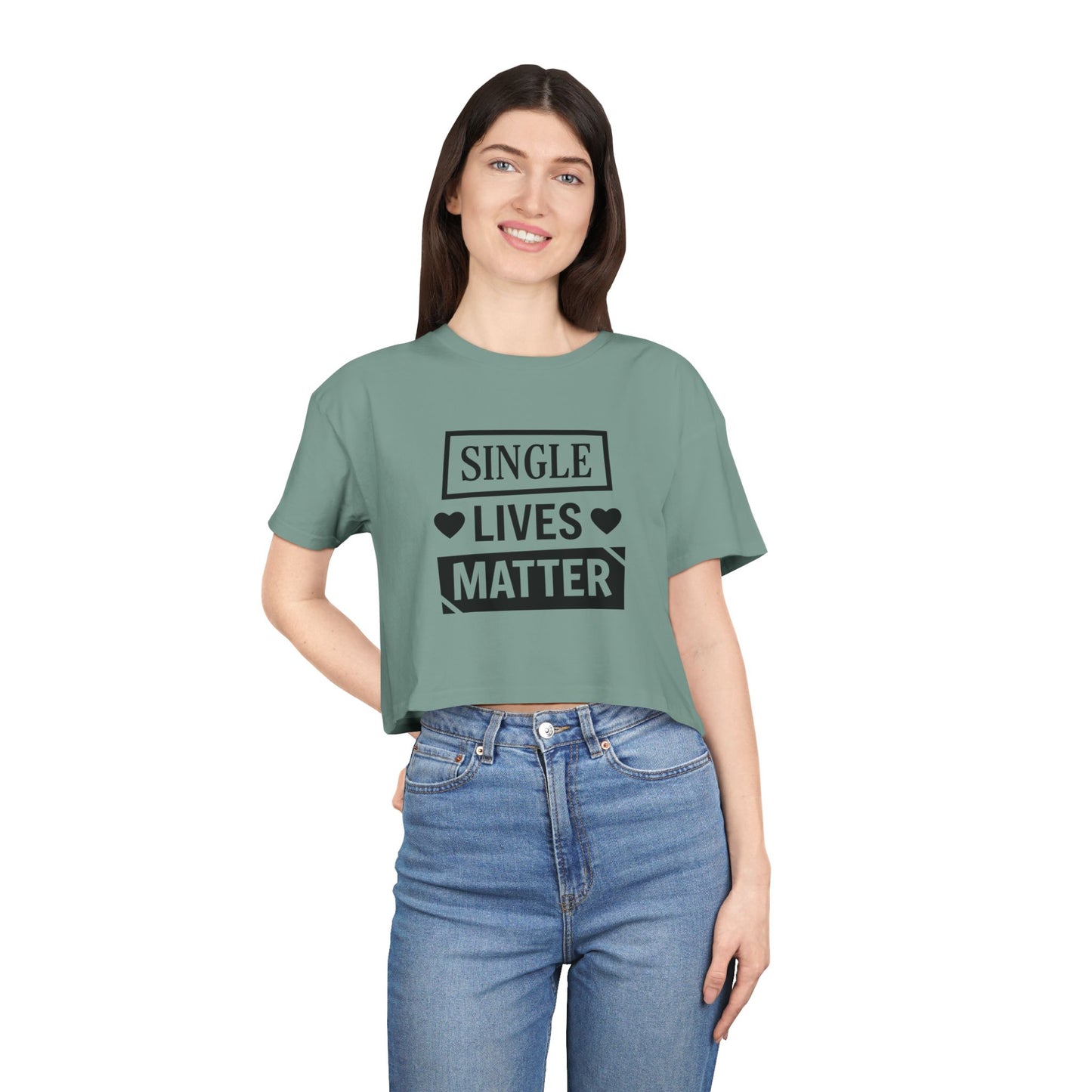 Single Lives Matter Women's Crop Tee
