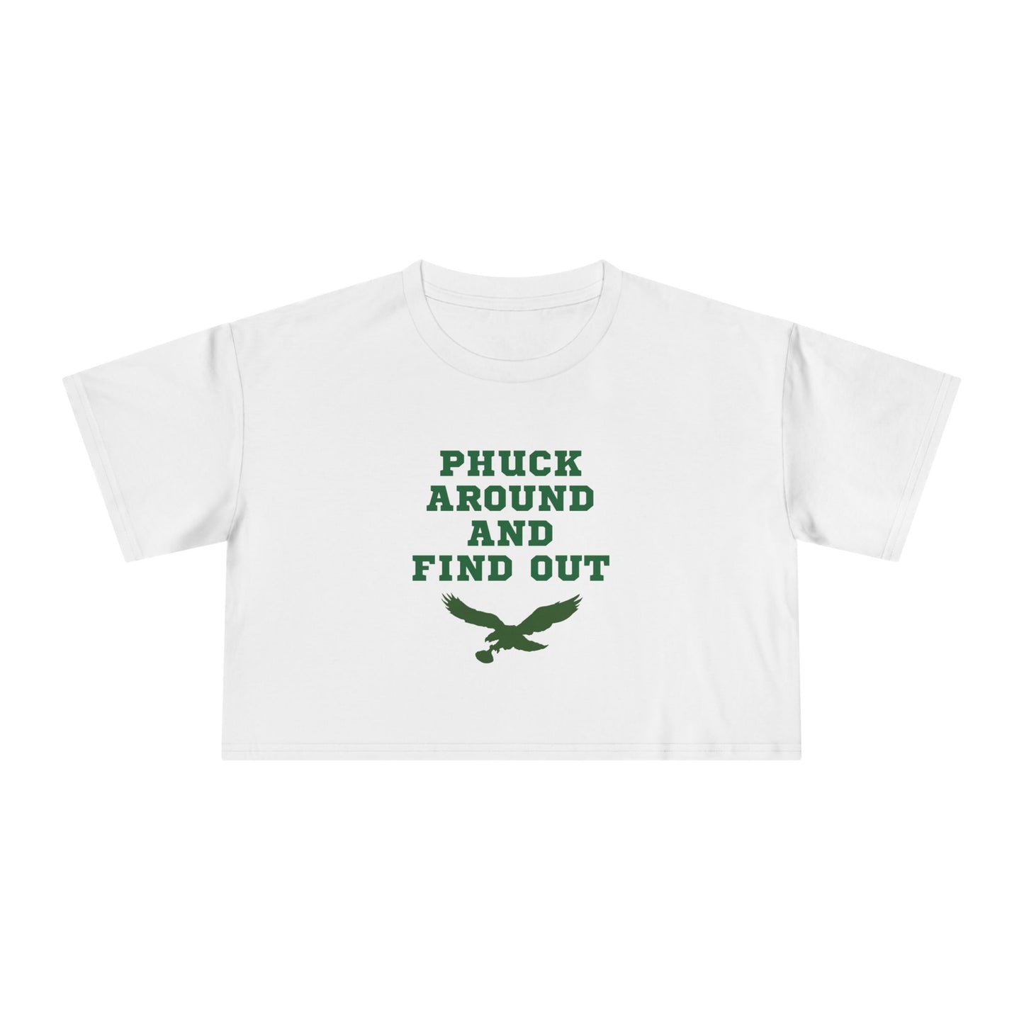 Phuck Around and Find Out– Women's Crop Tee