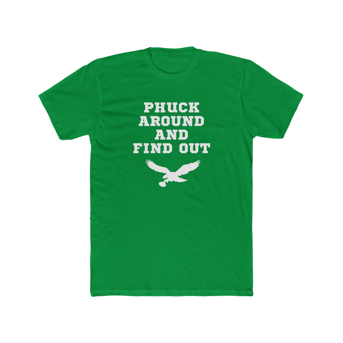 Phuck Around and Find Out – Unisex Cotton Crew Tee