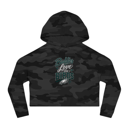 Baddies Love the Birds  Women’s Cropped Hooded Sweatshirt