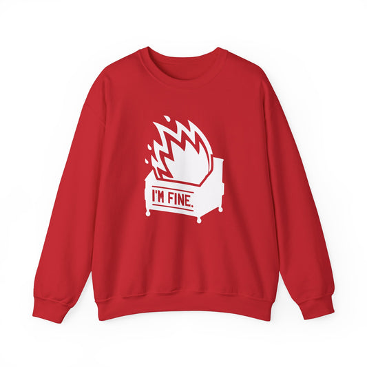 "I'm Fine" Dumpster Fire Unisex Heavy Blend™ Crewneck Sweatshirt