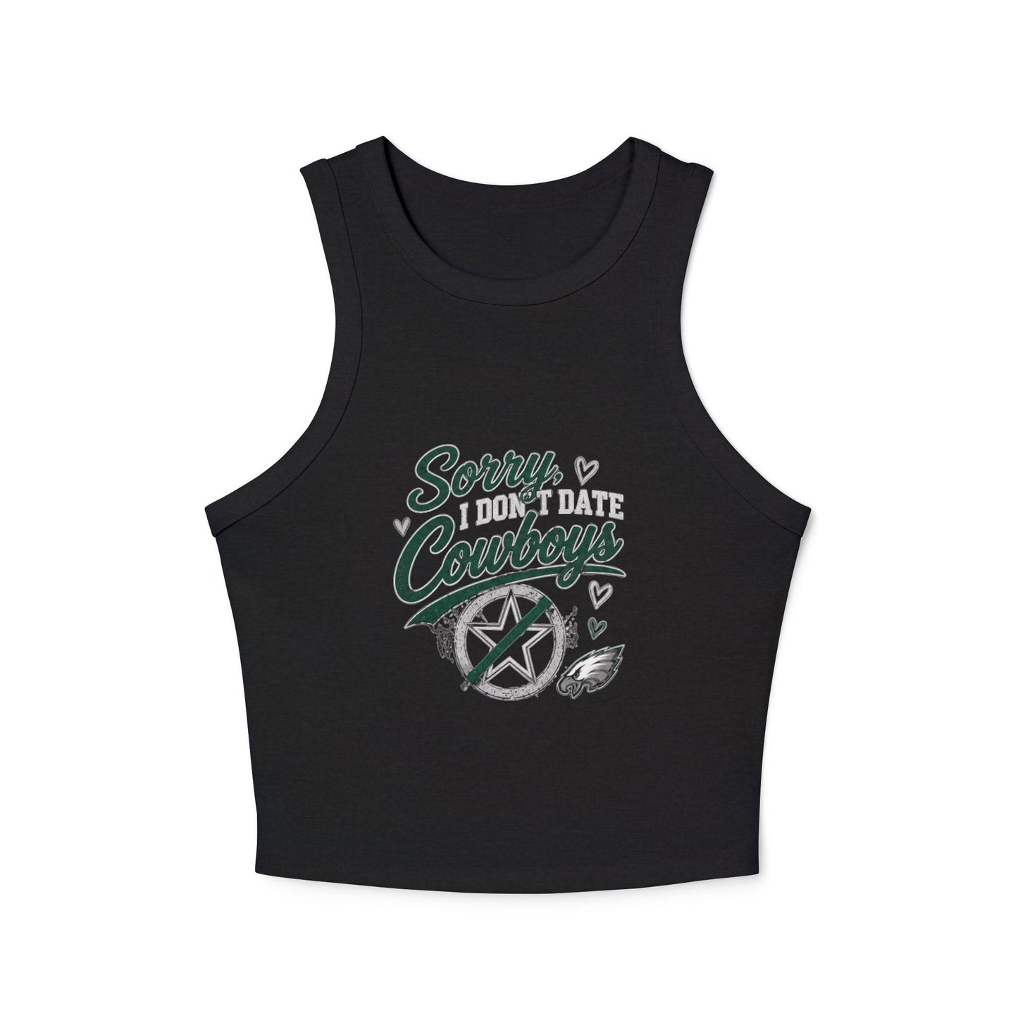 Sorry I  Don't Date Cowboys – Women's Micro Rib Racer Tank Top