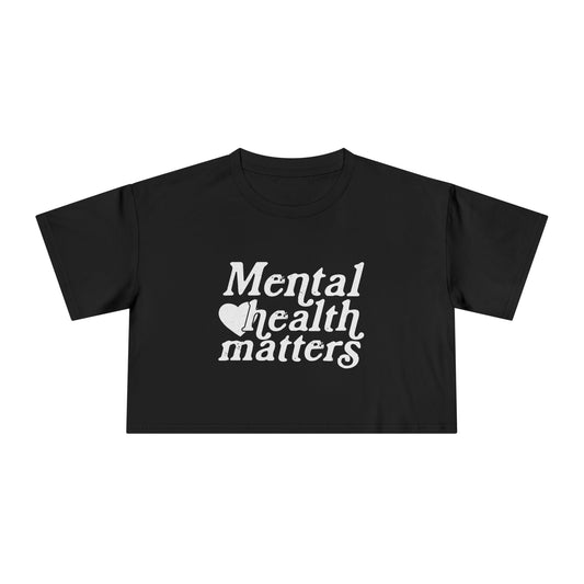 Mental Health Matters Women's Crop Tee