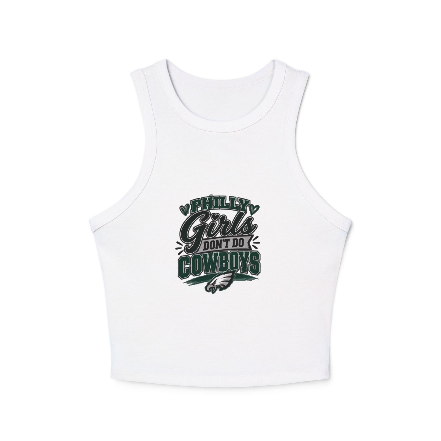 Philly Girls Don't Do Cowboys – Women's Micro Rib Racer Tank Top