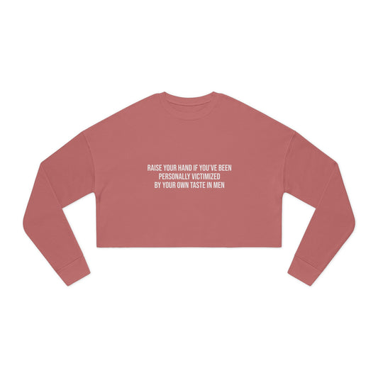 Raise Your Hand – For Those Who Can Relate Women's Cropped Sweatshirt