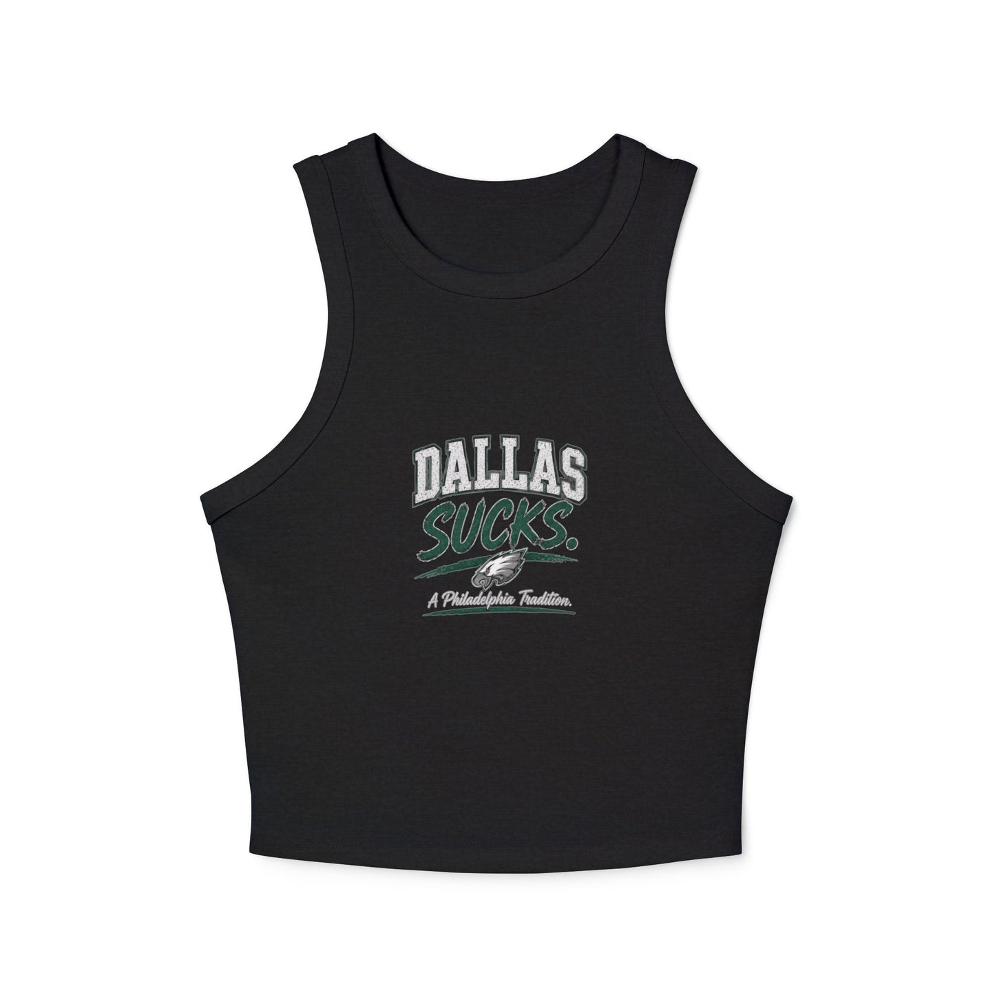 Dallas Sucks A Philly Tradition – Women's Micro Rib Racer Tank Top