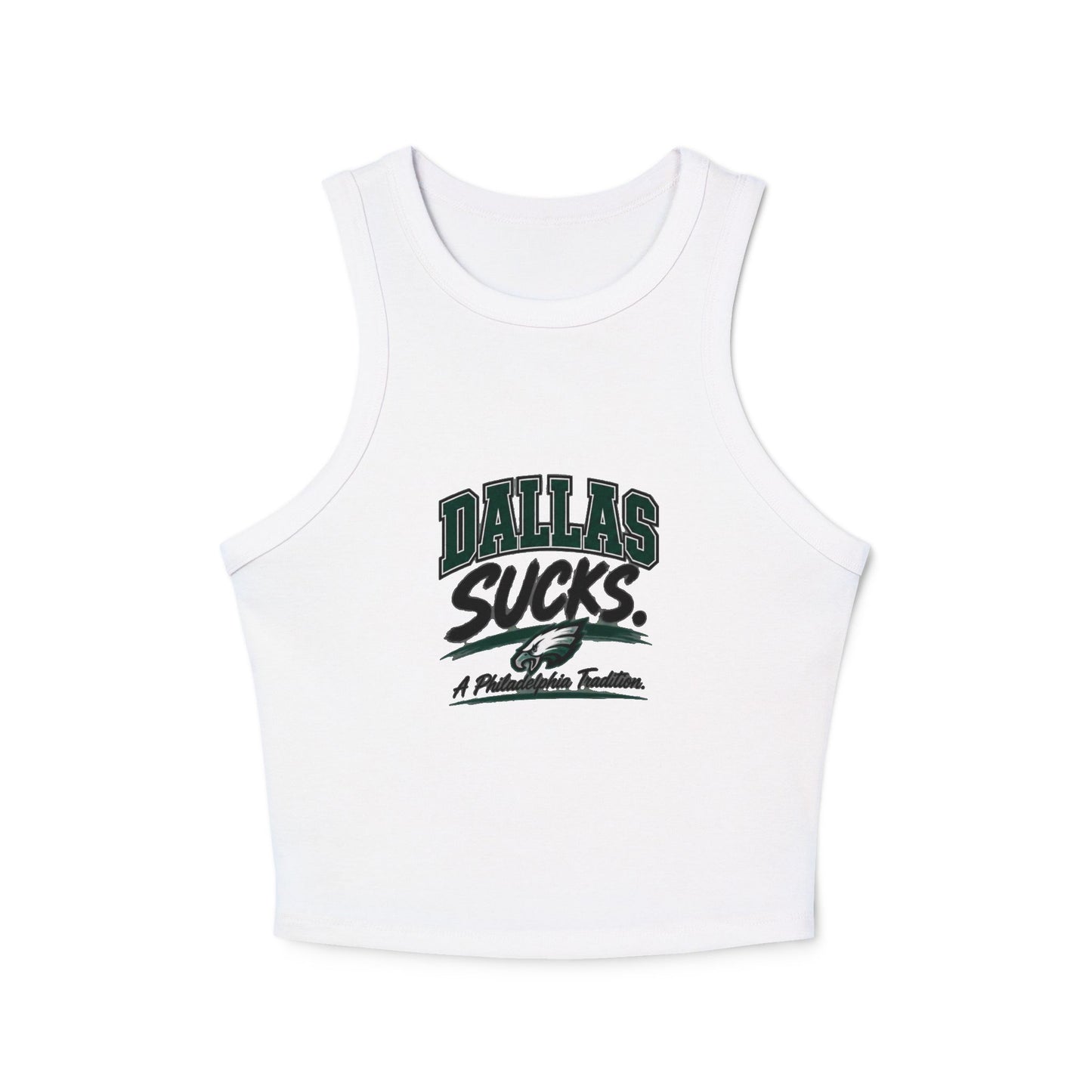 Dallas Sucks A Philly Tradition – Women's Micro Rib Racer Tank Top