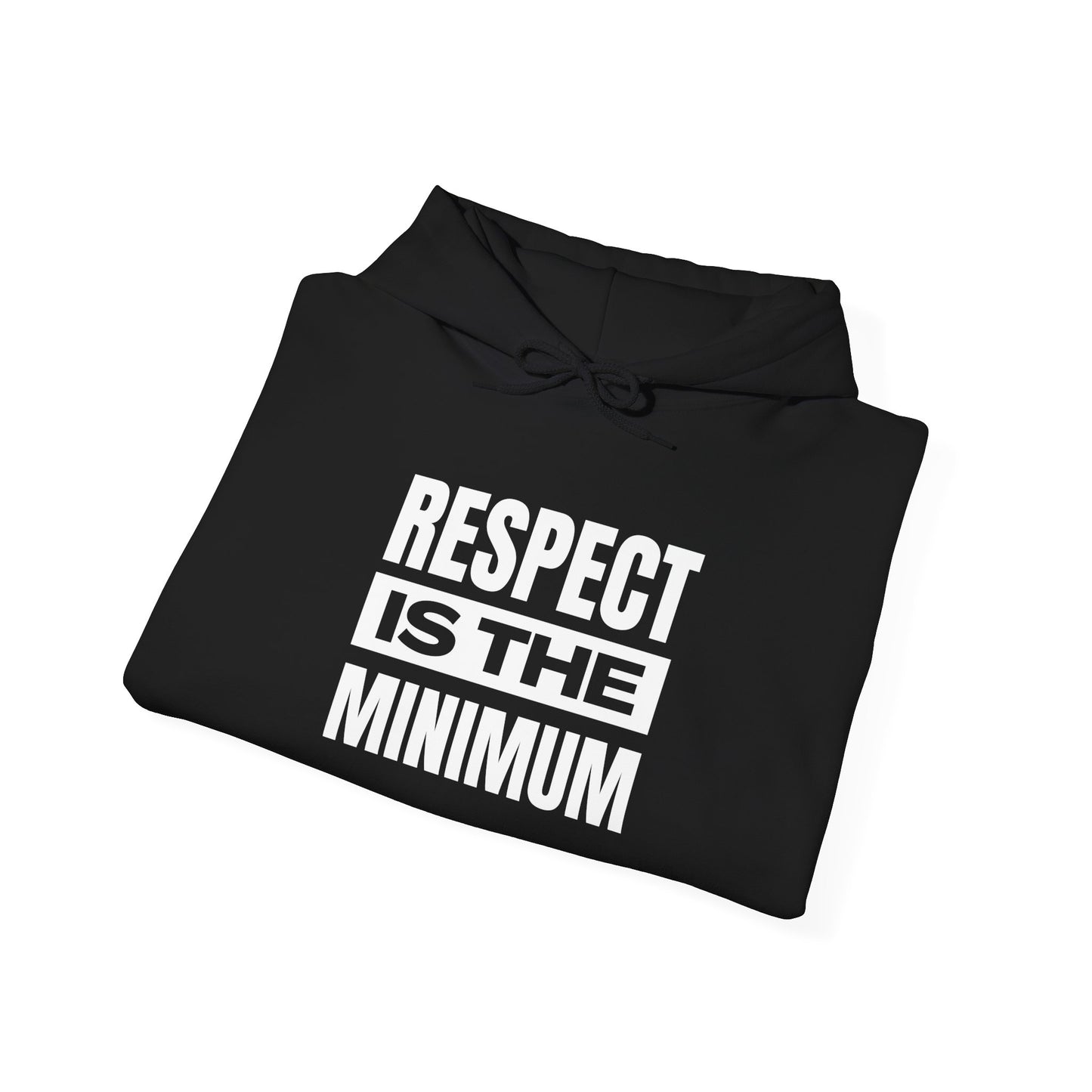 Respect Is the Minimum Unisex Heavy Blend™ Hooded Sweatshirt