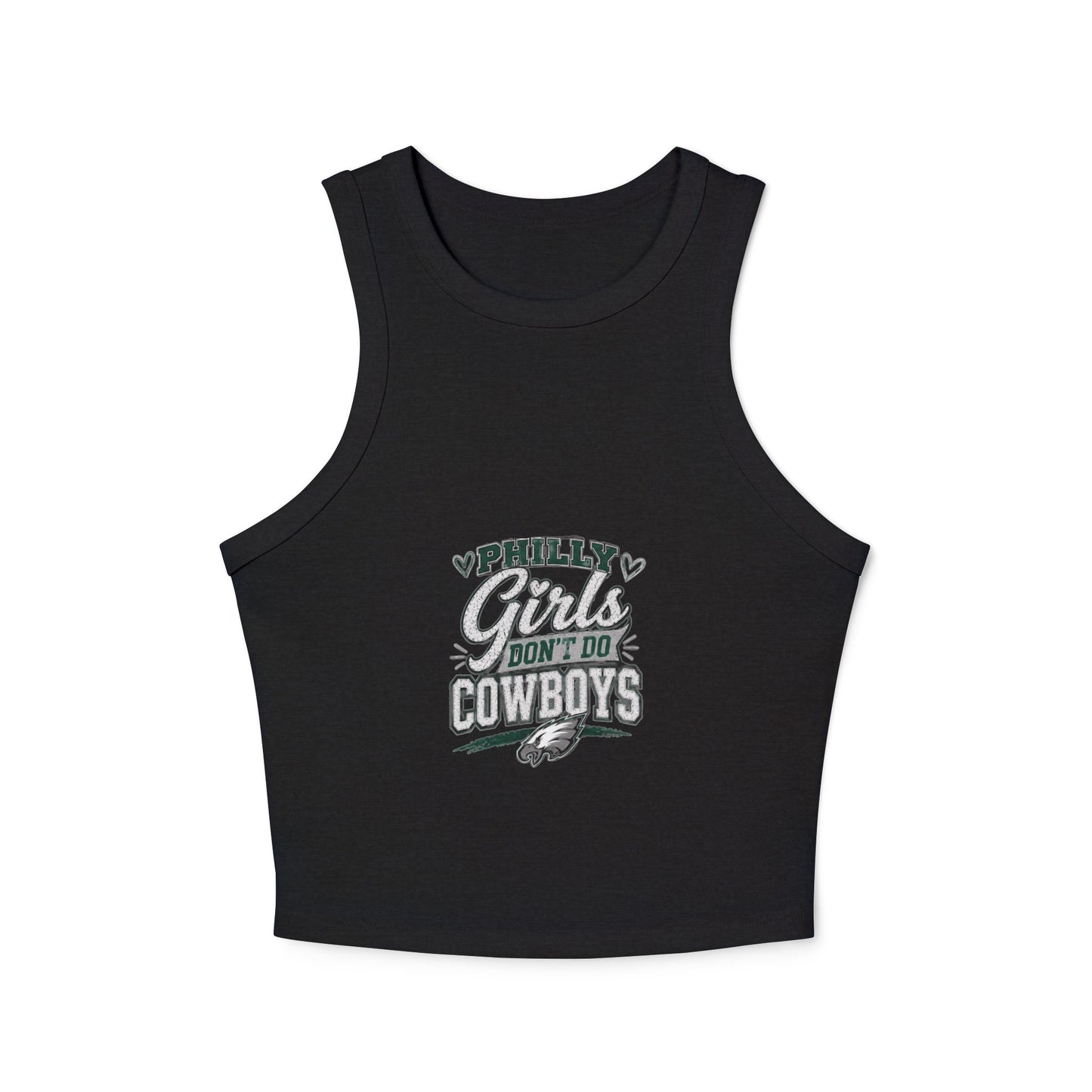 Philly Girls Don't Do Cowboys – Women's Micro Rib Racer Tank Top
