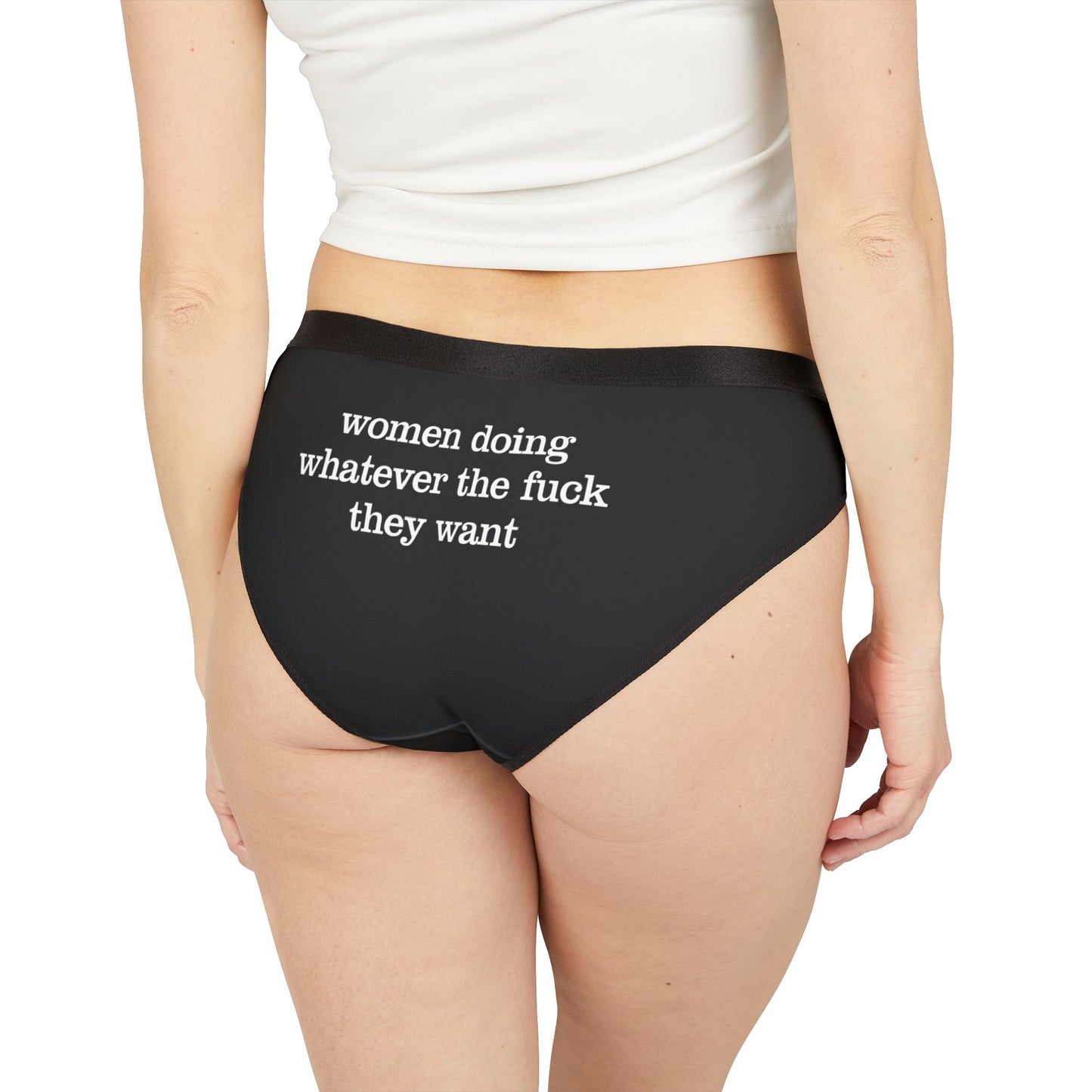 Women Doing Whatever the F* They Want Women's Underwear (AOP)