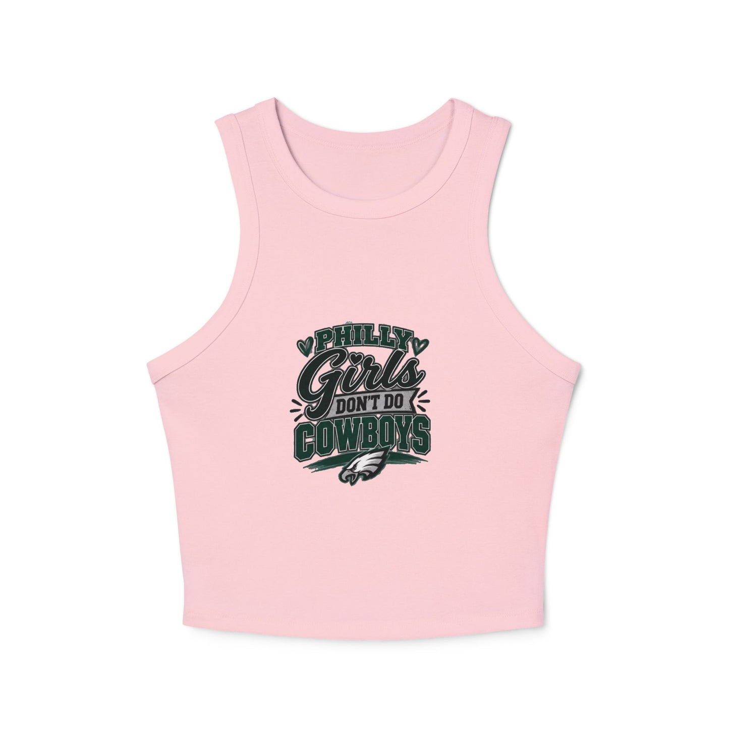 Philly Girls Don't Do Cowboys – Women's Micro Rib Racer Tank Top